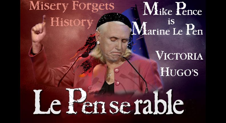 movie poster for Les Mis, as redone with Mike Pence playing Marine Le Pen